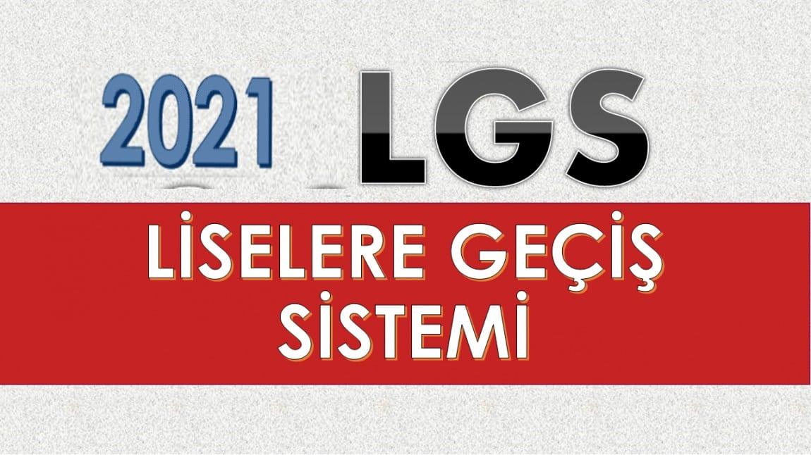 LGS 2021 BİLGİLENDİRME
